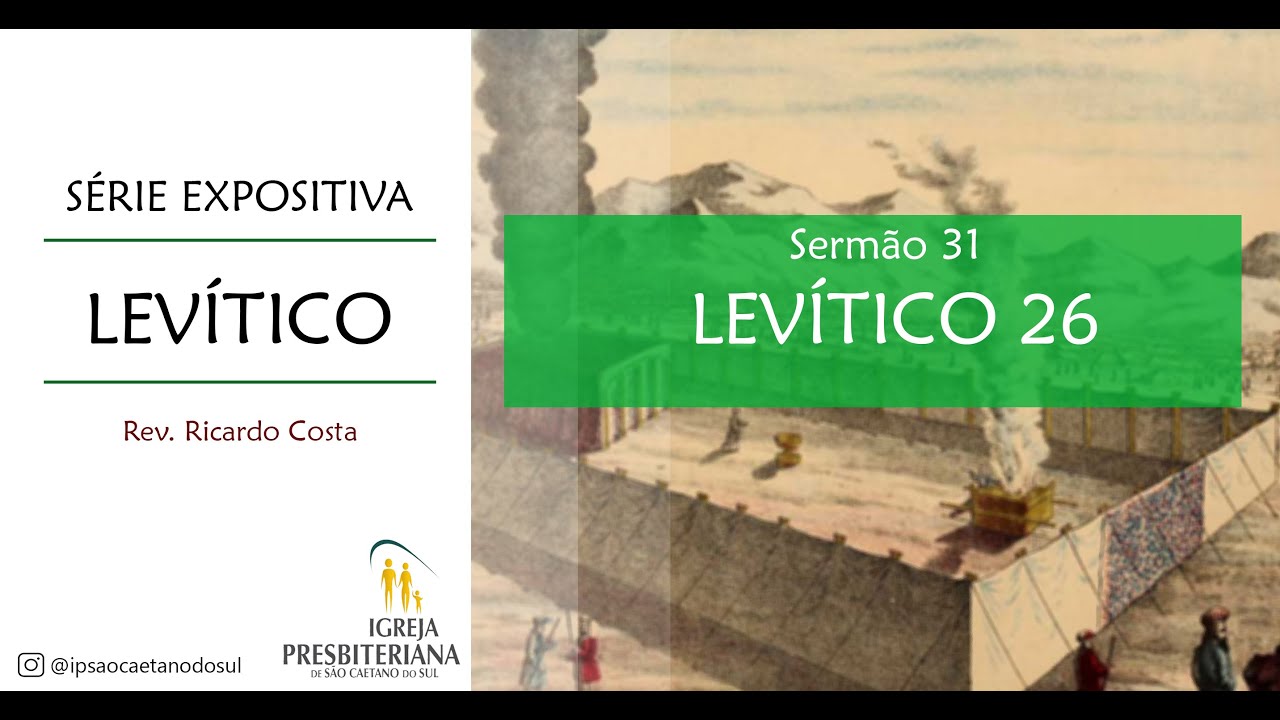 Sermão 31 - Levítico 26