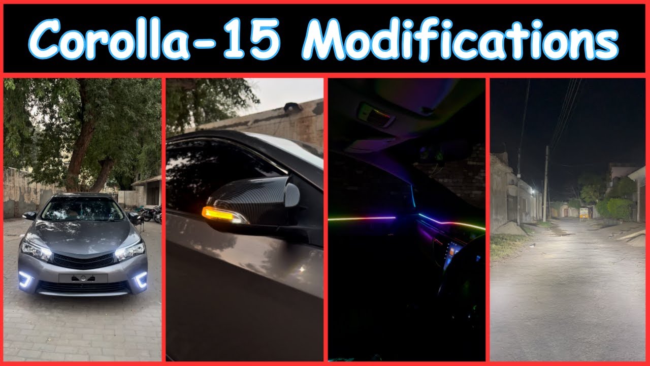 Corolla 15 Modifications | Car Modifications in Pakistan | Car Modifications Accessories