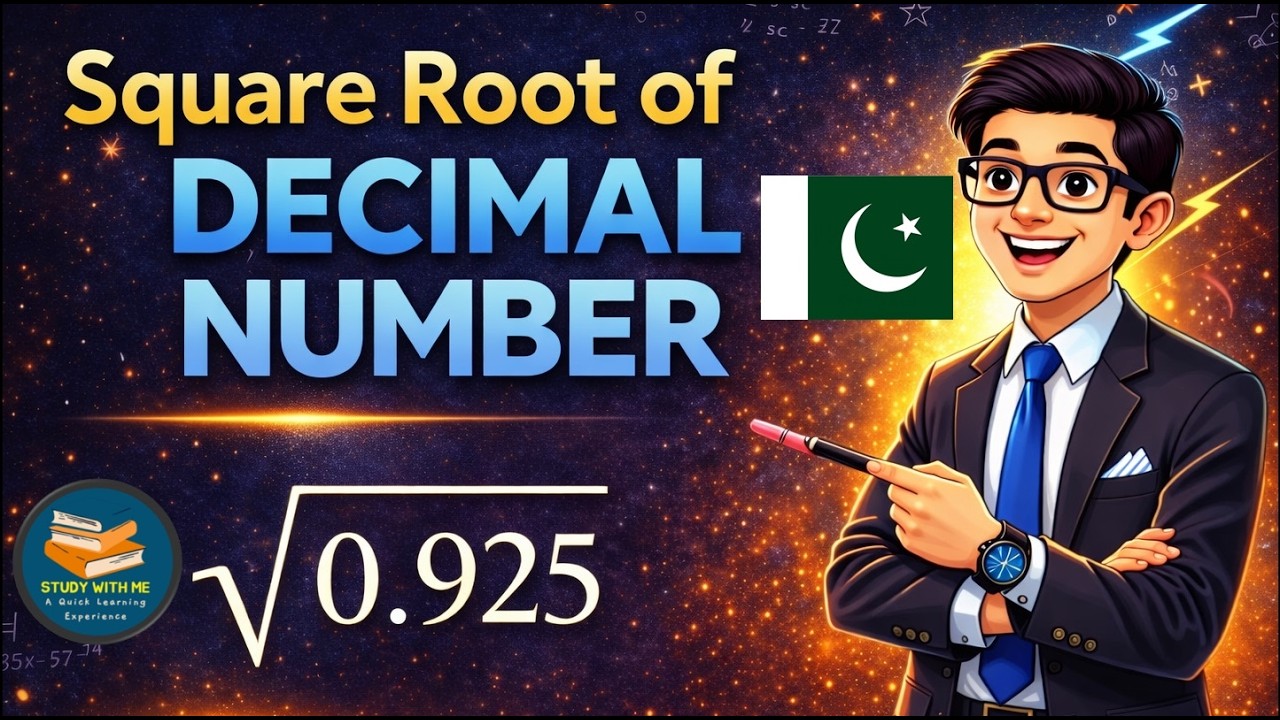 How to Calculate Square Root of Decimal Numbers Without Calculator | Study With Me in Pakistan