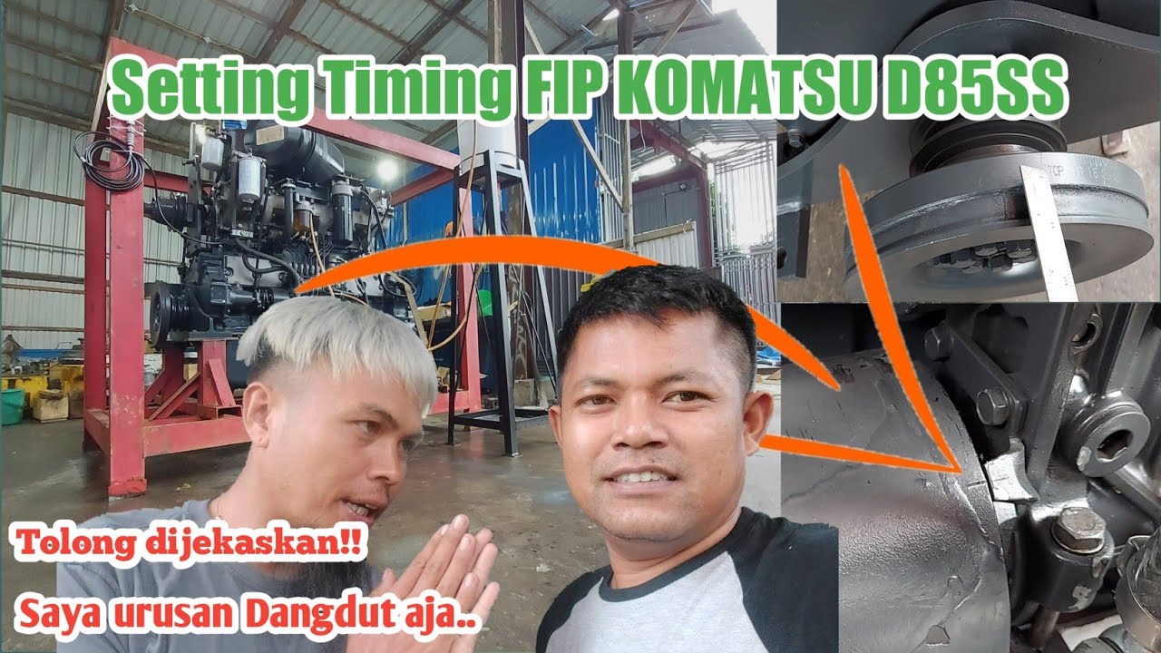 Cara setting Timing FIP Engine Komatsu S6D125