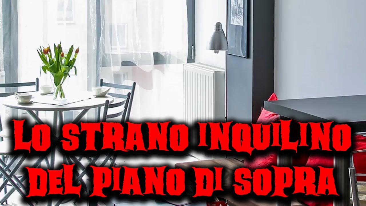Lo strano inquilino del piano di sopra - Racconti Horror 118