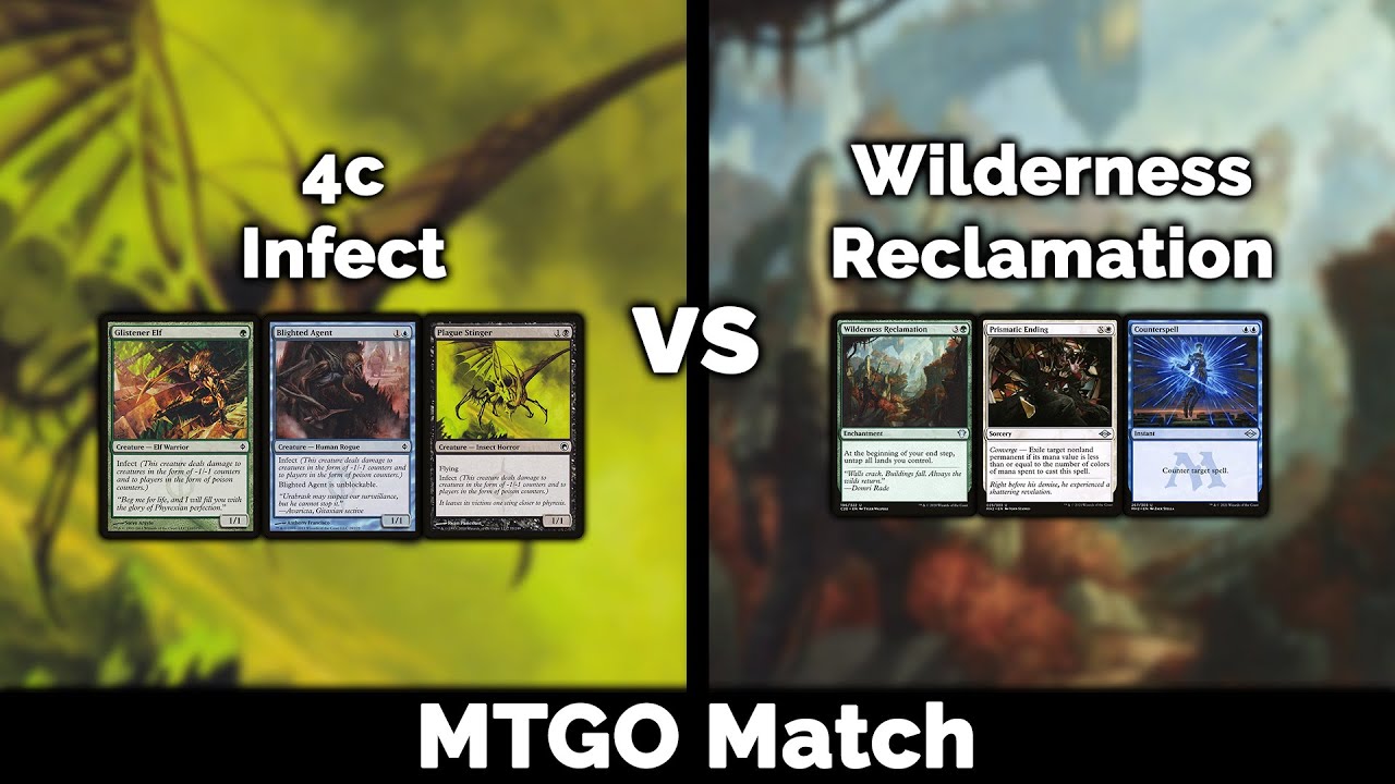 MTG Modern: 4c Infect vs Wilderness Reclamation - Magic: The Gathering gameplay on MTGO
