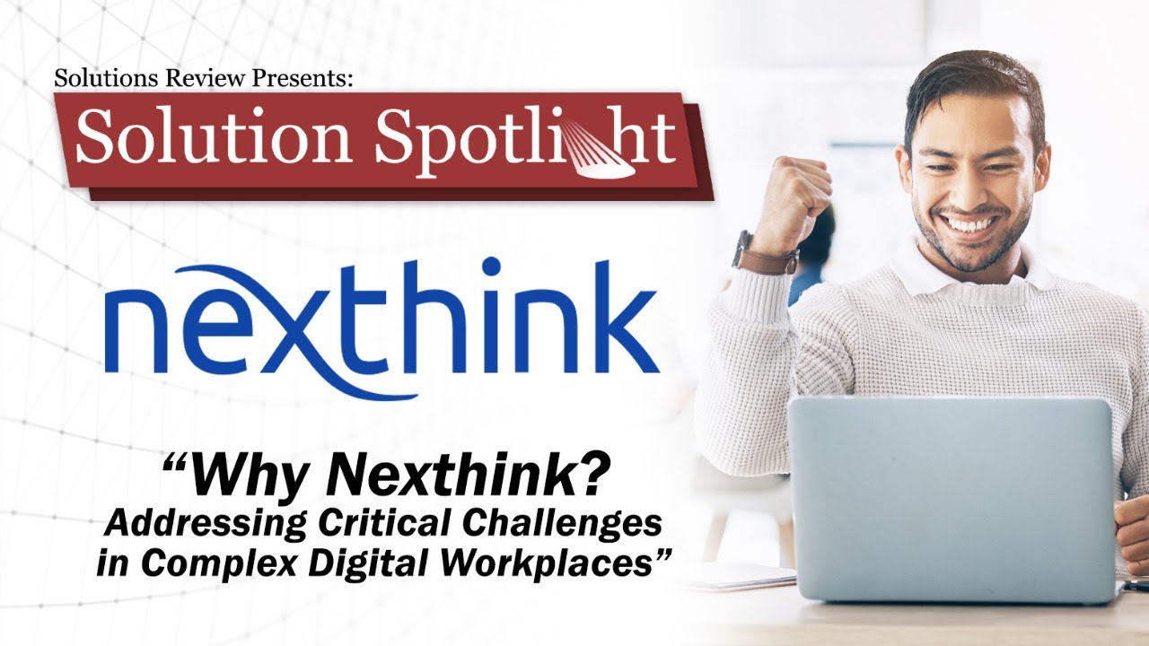 🔴 Why Nexthink? Addressing Critical Challenges in Digital Workplaces