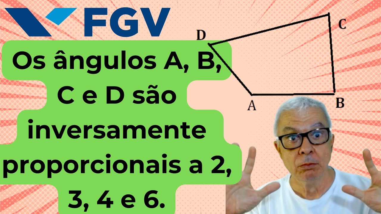 🔴FGV 2024 | Câmara Municiipal de SP |  RACIOCÍNIO LÓGICO E MATEMÁTICO | Questão 46 | QUADRILÁTERO