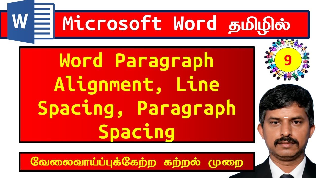 Word Paragraph Alignment, Line Spacing, Paragraph Spacing in Tamil | MS Word Tutorial