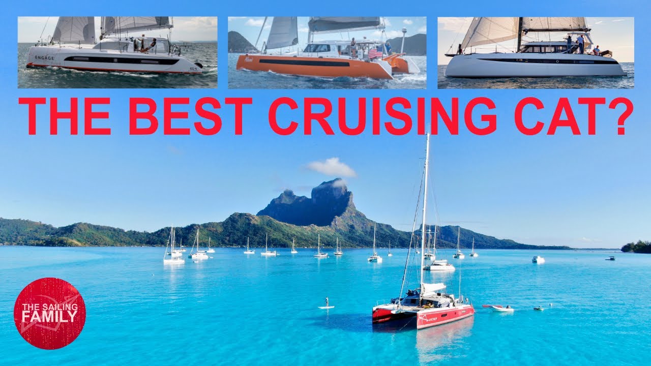 The BEST Performance Cruising Cat - Top 10, Part 2!