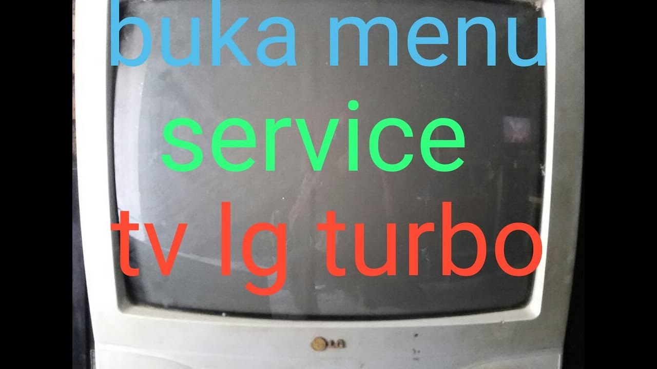 lg turbo menu service mode