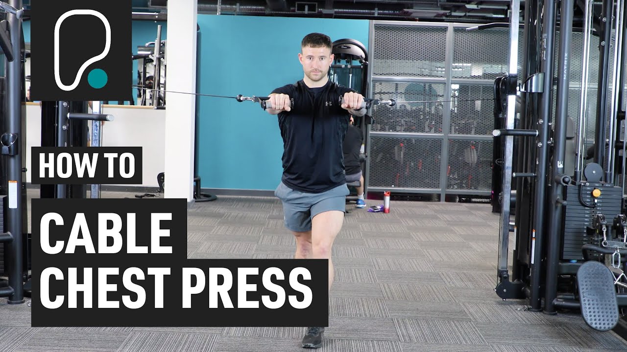 How To Do A Cable Chest Press