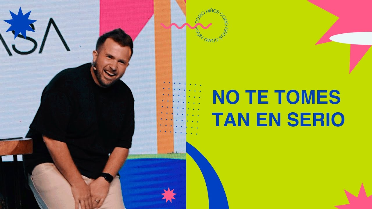 No te tomes tan en serio - P. Ezequiel Fattore