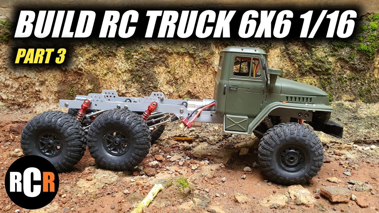 BUILD RC TRUCK OFFROAD 6X6 1/16 ‼️ PART 3