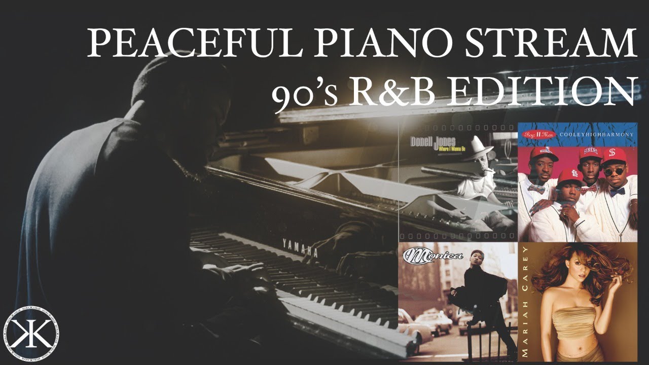 Peaceful Piano Stream - 90's R&B Edition