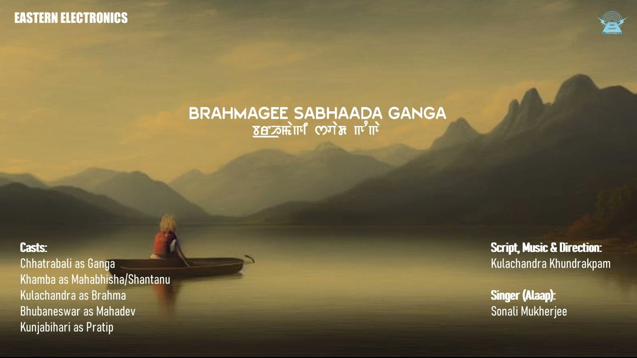Brahmagee Sabhaada Ganga | Manipuri Mahabharat Series | Eastern Electronics | Official Audio