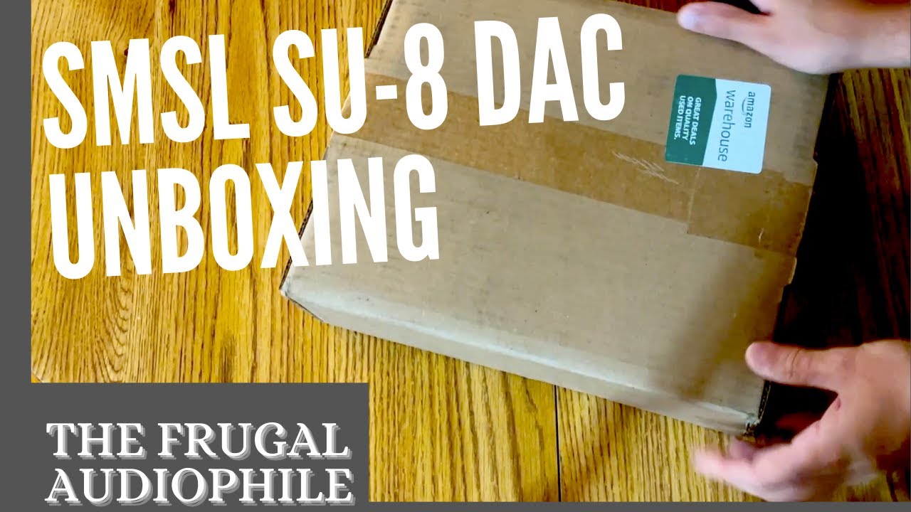SMSL SU 8 Unboxing