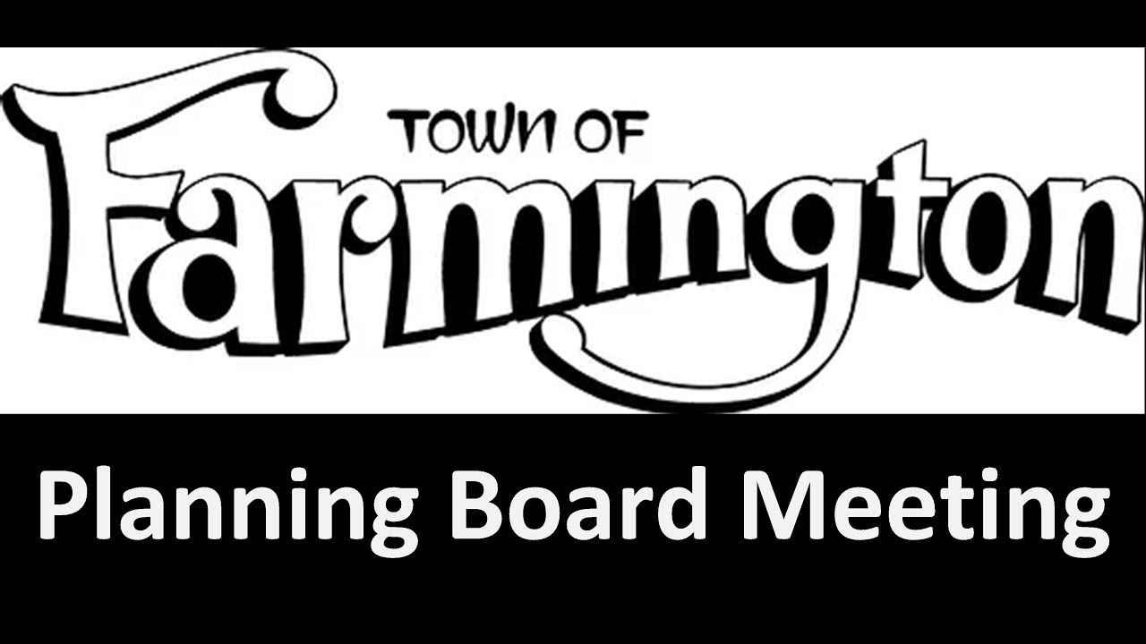 Farmington Planning Board Meeting November 19, 2025