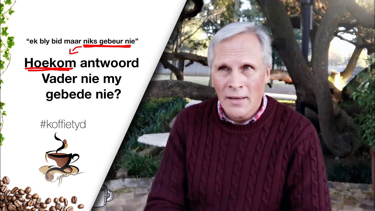 Hoekom antwoord Vader my nie? - Past. Frik Weideman | Menorah Tabernakel