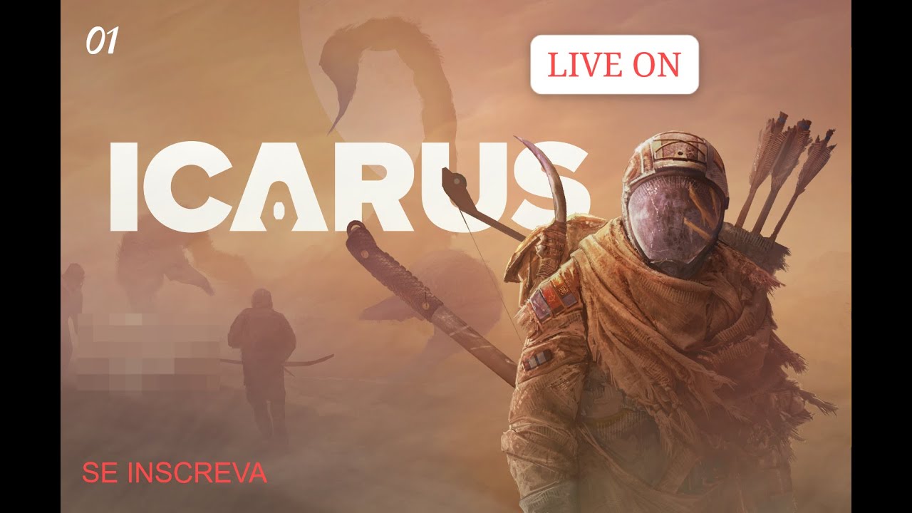 ICARUS - SOBREVIVENDO A UM MUNDO HOSTIL / VEM PRA LIVE/ !!!LIVEPIX!!!