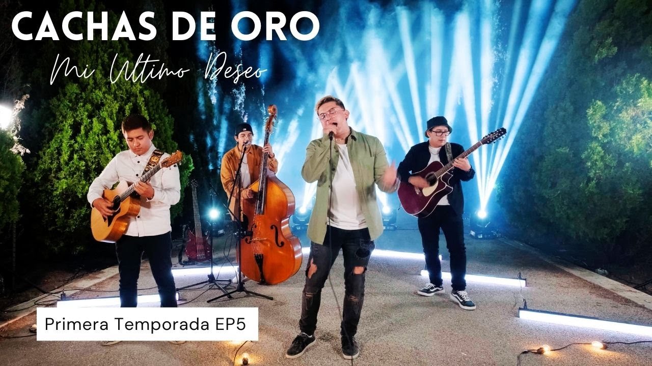 Mi Ultimo Deseo - Cachas De Oro (En Vivo) Primera Temporada:EP5 2021