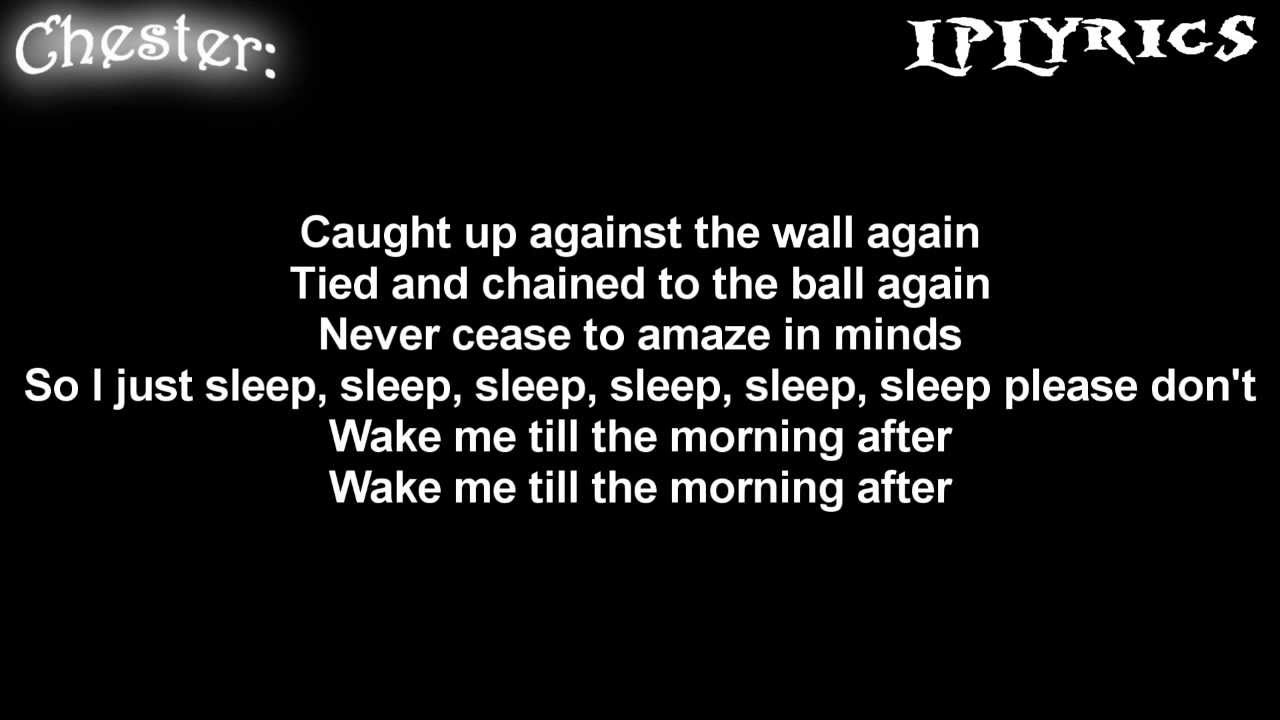 Linkin Park - Morning After [Lyrics on screen] HD