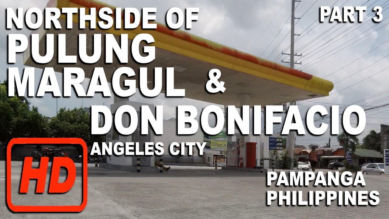 DON BONIFACIO, PULUNG MARGUL (NORTHSIDE) | PART 3 | ANGELES CITY, PAMPANGA, PHILIPPINES | HD | BVC