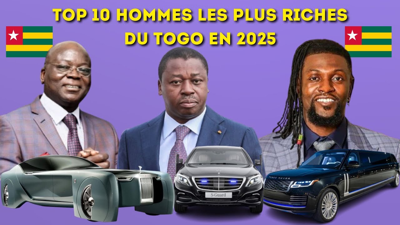 💰Top 10 des hommes les plus riches du Togo en 2025 (Classement Officiel)