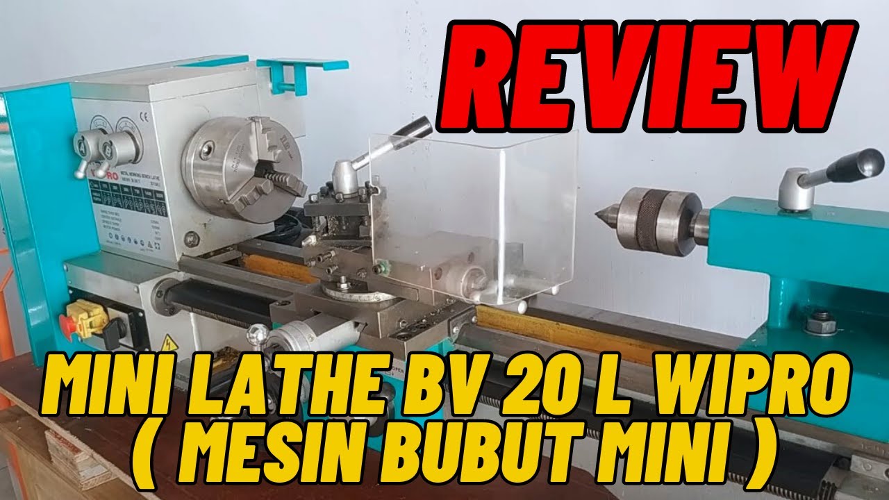 Mini lathe BV 20 L wipro ( mesin bubut mini )