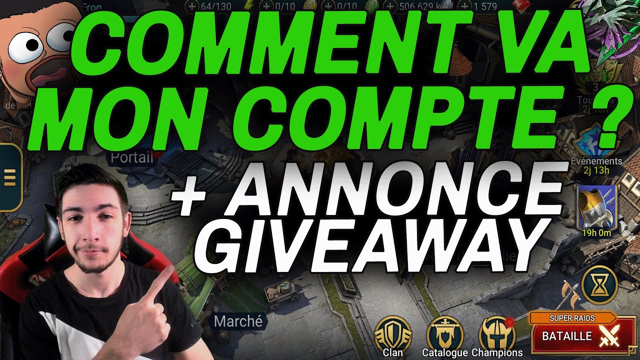 Annonce GIVEAWAY + Un point sur mon compte [Raid Shadow Legends FR]