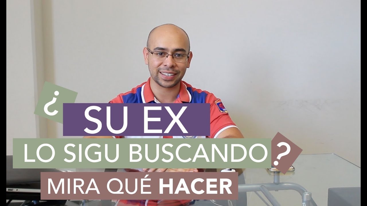 ¿Cuando La Ex Busca A Tu Pareja?, - ¿Significa Que Te Lo Quiere Robar?
