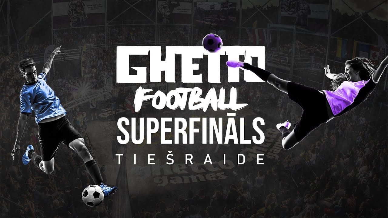 Ghetto Football Superfināli 2023