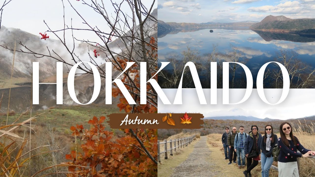 Hokkaido, Japan Adventure | Autumn 🍂🍁 | Hidden Gems, Scenic Views, Hot Springs, Local Flavours 🇯🇵
