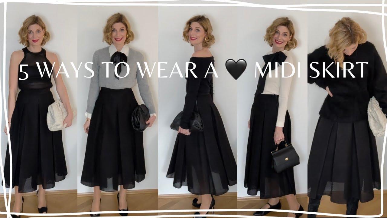 5 WAYS TO WEAR A BLACK MIDI SKIRT