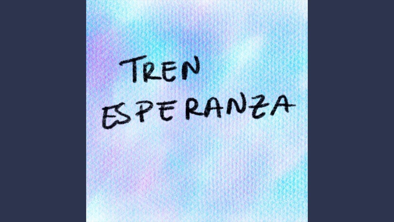 Tren Esperanza
