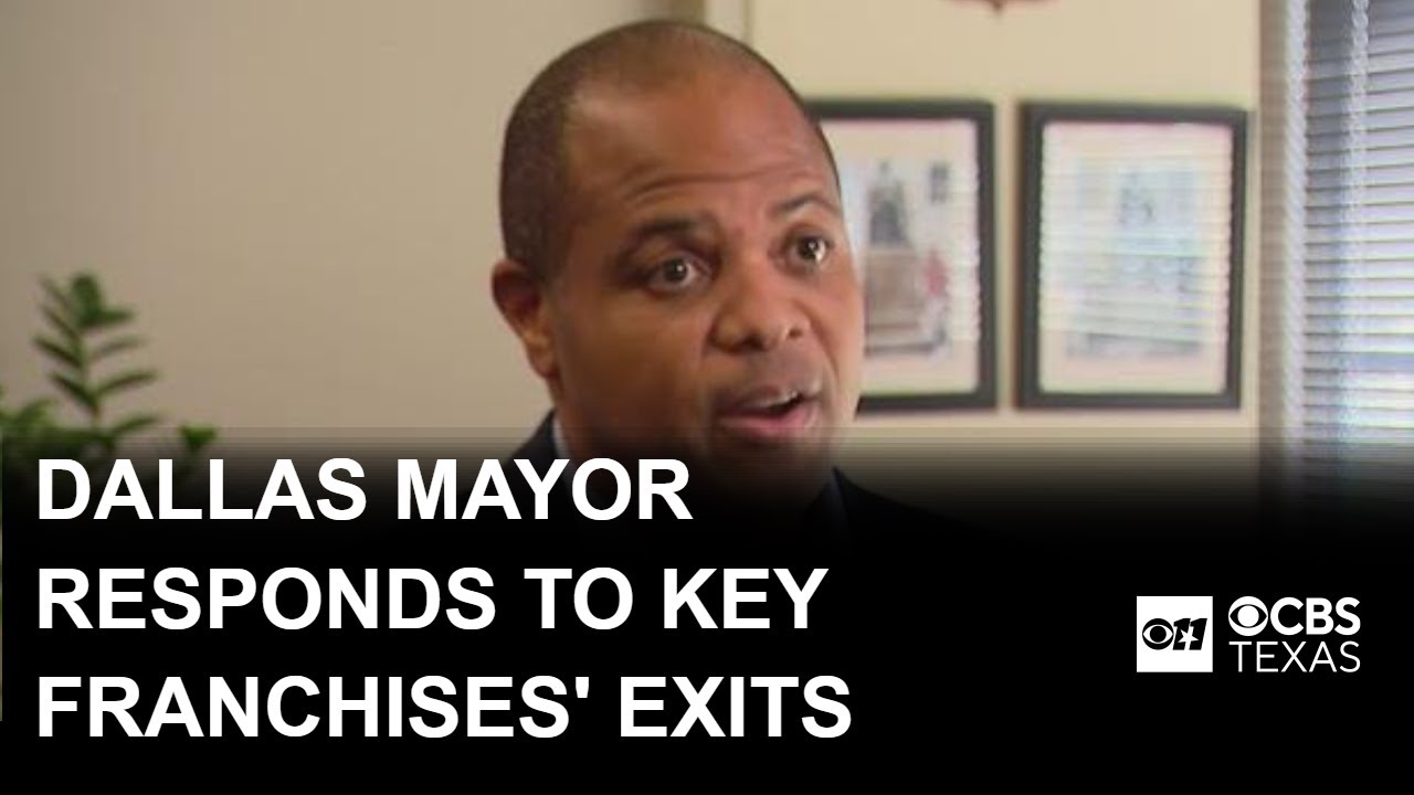 Dallas mayor says teams&rsquo; arena exits underscore urgent need to reinvent downtown