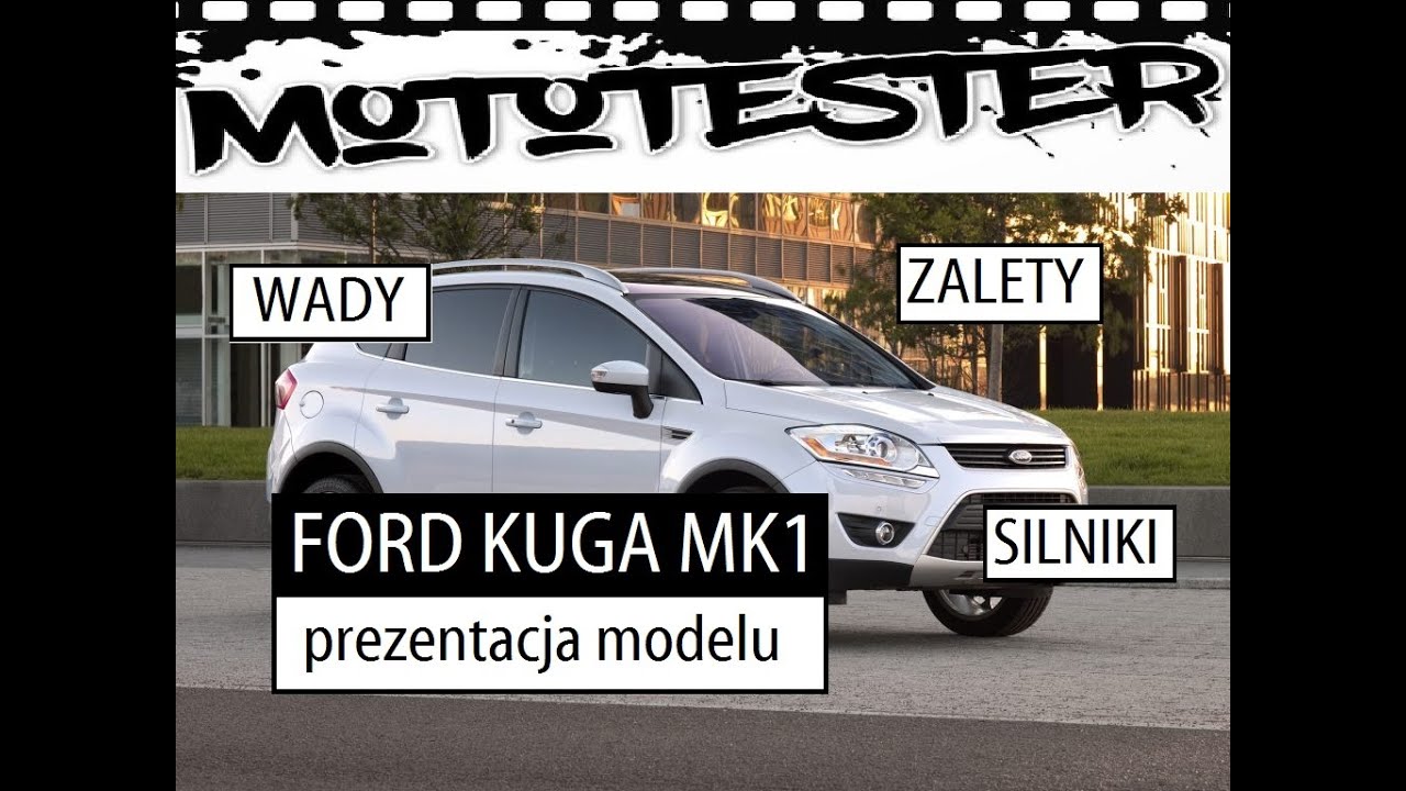 Polecane SUV-y FORD KUGA MK1 
