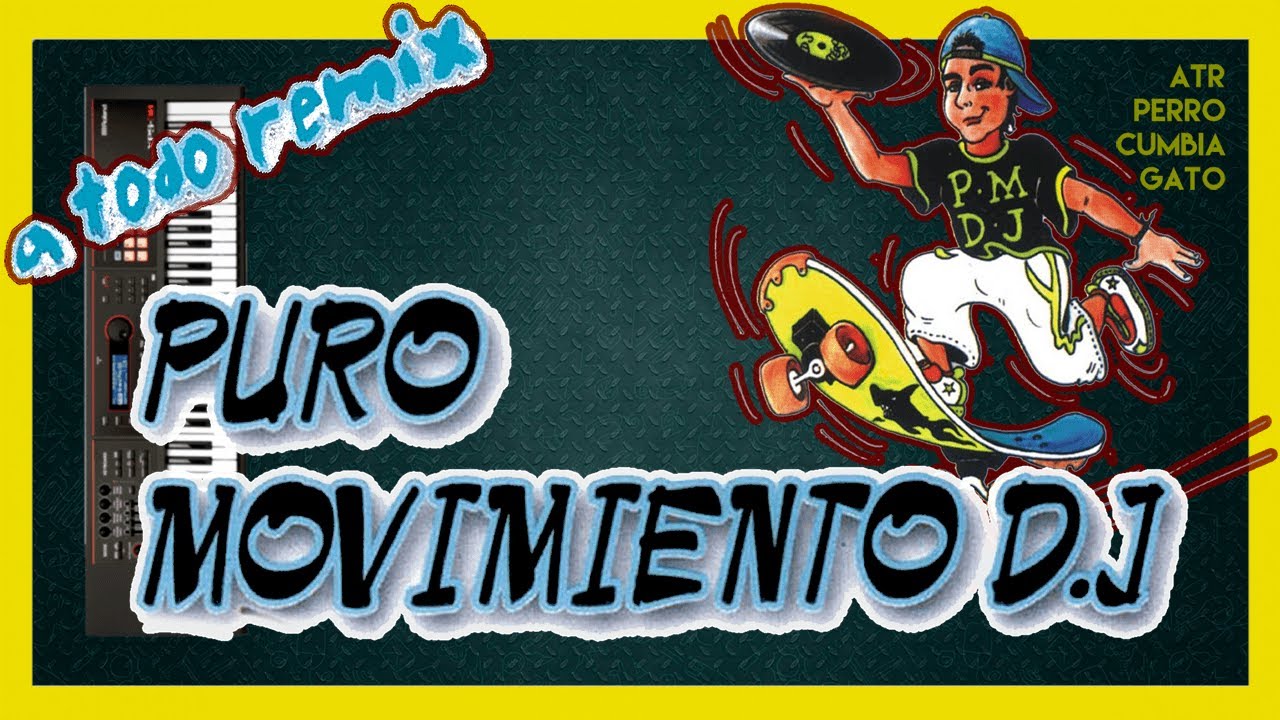 🟨 ENGANCHADOS de CUMBIA en TECLADO #35 | 💿 PURO MOVIMIENTO DJ 📀 - 