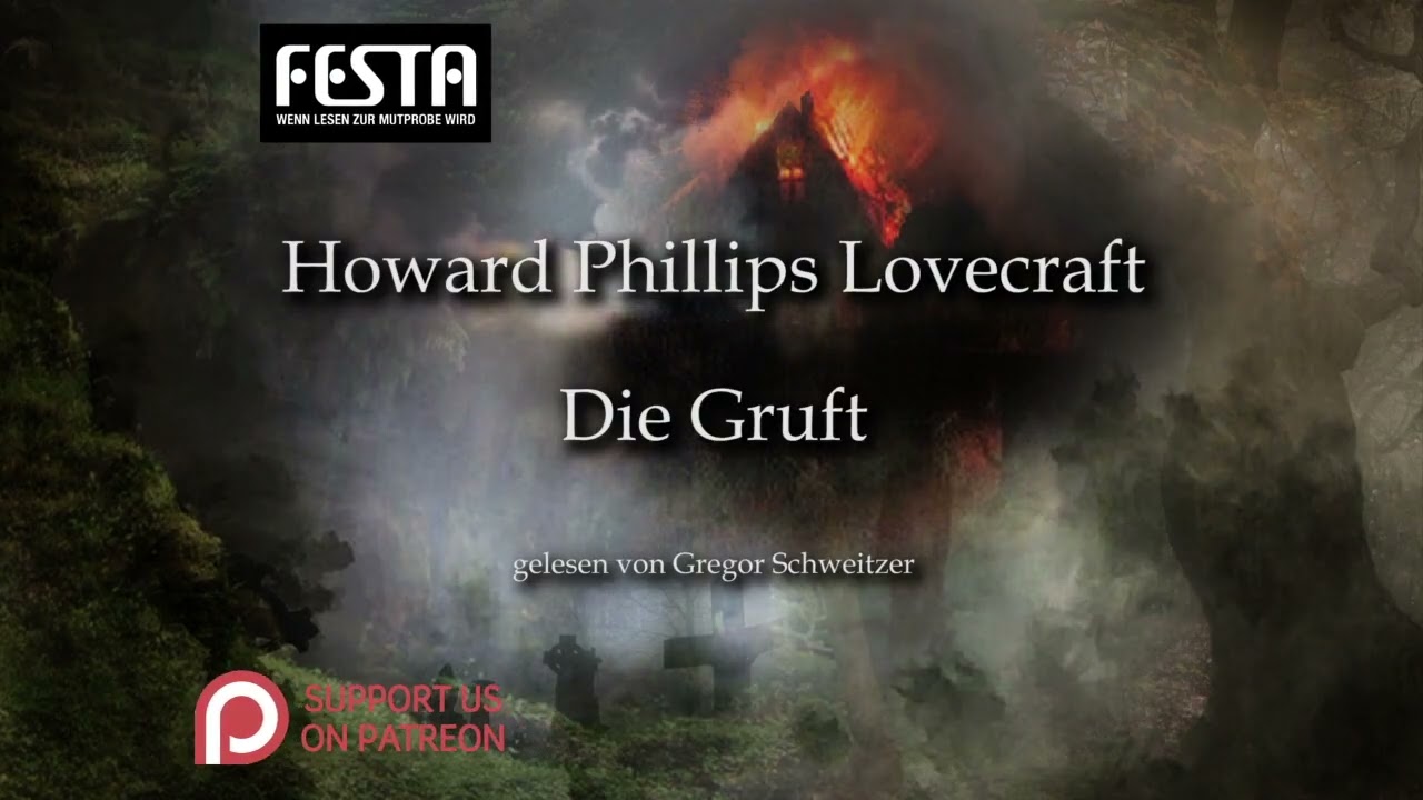 H. P. Lovecraft: Die Gruft [Hörbuch, deutsch]