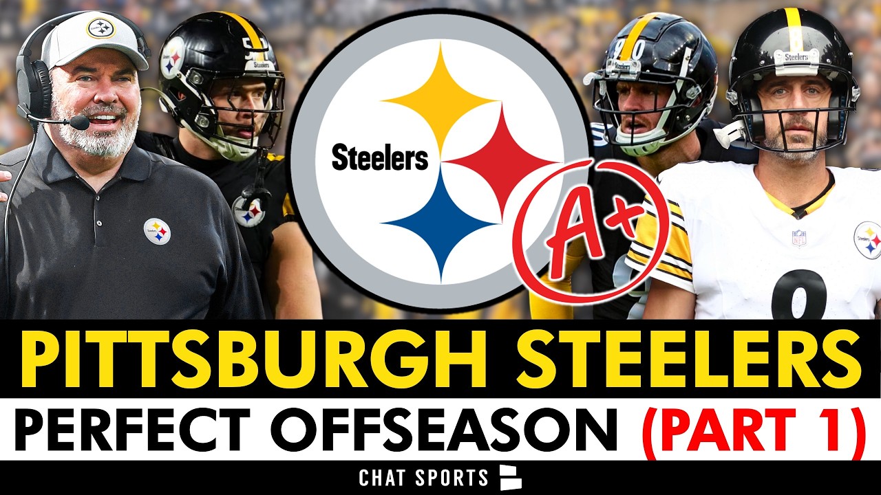 The PERFECT 2026 Steelers Offseason (Part 1) - 1 Blockbuster Trade, Roster Cuts, NFL Free Agency