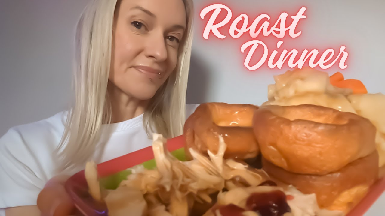 Mukbang ASMR | Roast Dinner and Rambles