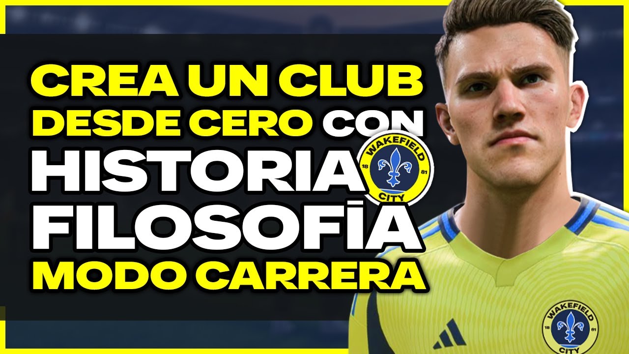 Crea Así tu Club Desde Cero para Modo Carrera FC 26