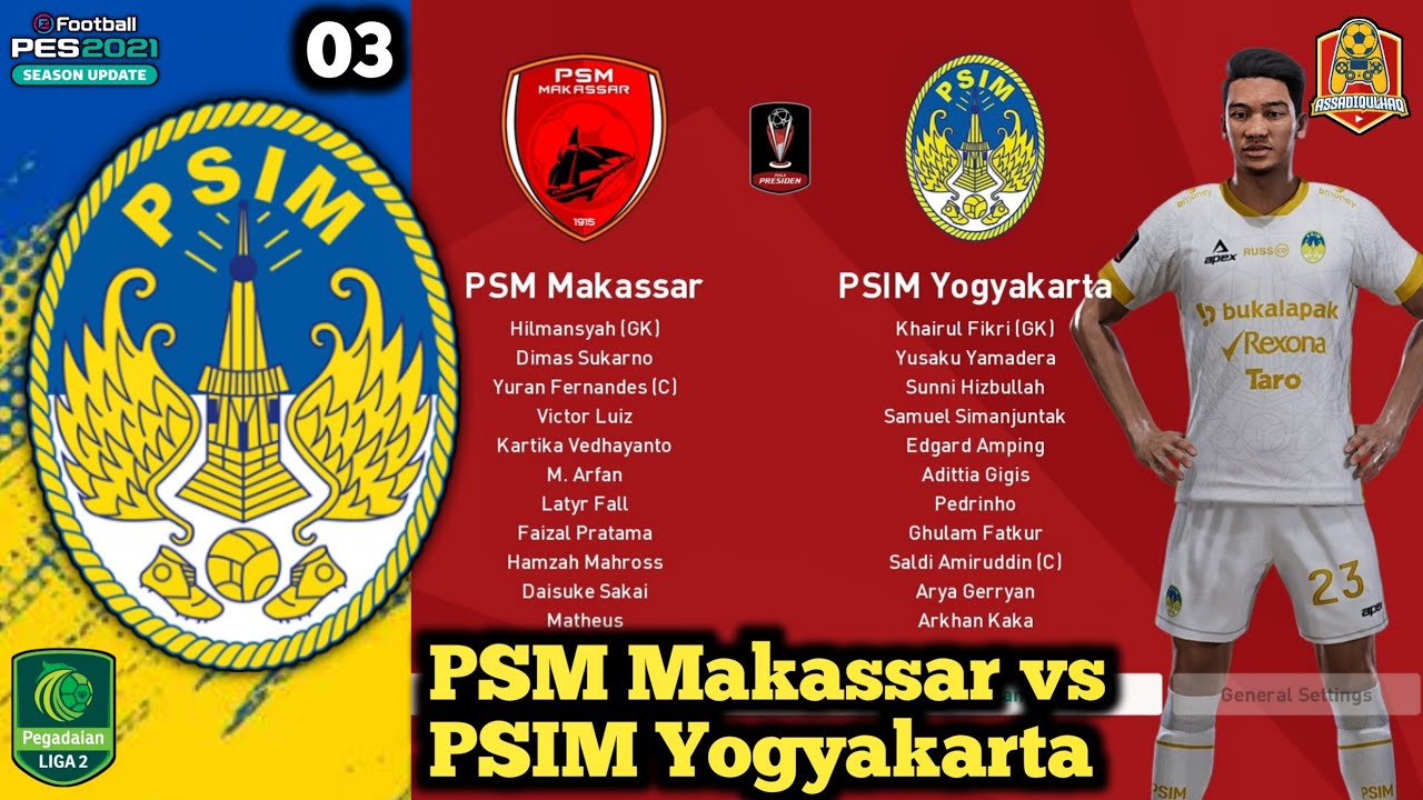 GOL DEBUT ARKHAN KAKA DI PIALA PRESIDEN LAWAN PSM | PES 2021 MASTER LEAGUE PSIM YOGYAKARTA E3