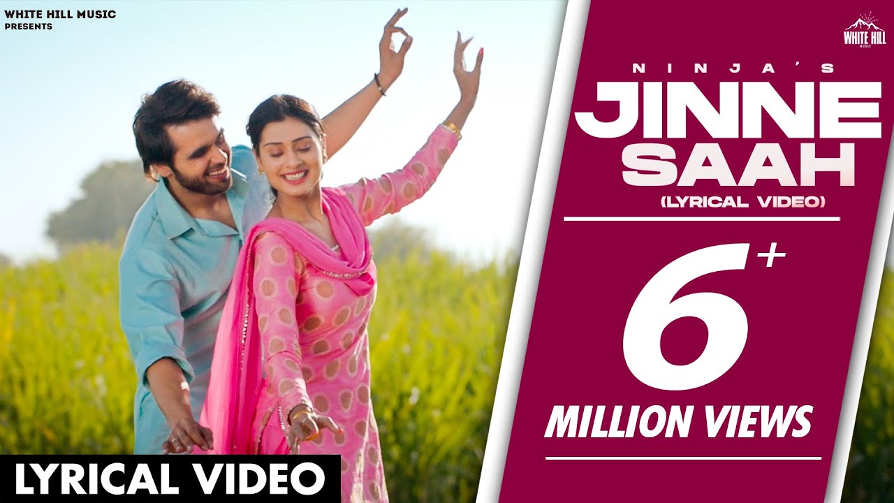 Jinne Saah (Lyrical Video) | Ninja & Jyotica Tangri | Happy Raikoti | Jaidev Kumar | Ishtar Punjabi