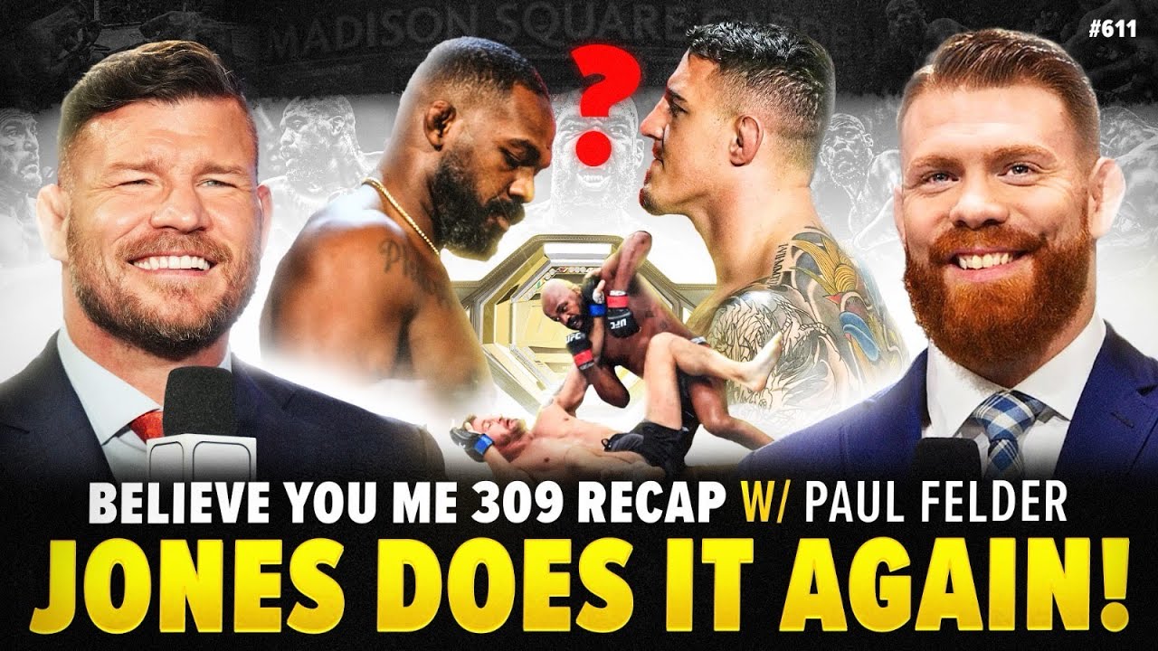 BISPING'S BELIEVE YOU ME Podcast 611: Jones Does It Again Ft. Paul Felder