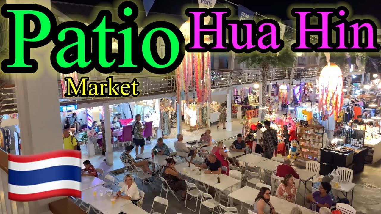 Amazing! Patio Night Market Hua Hin Thailand 🇹🇭 