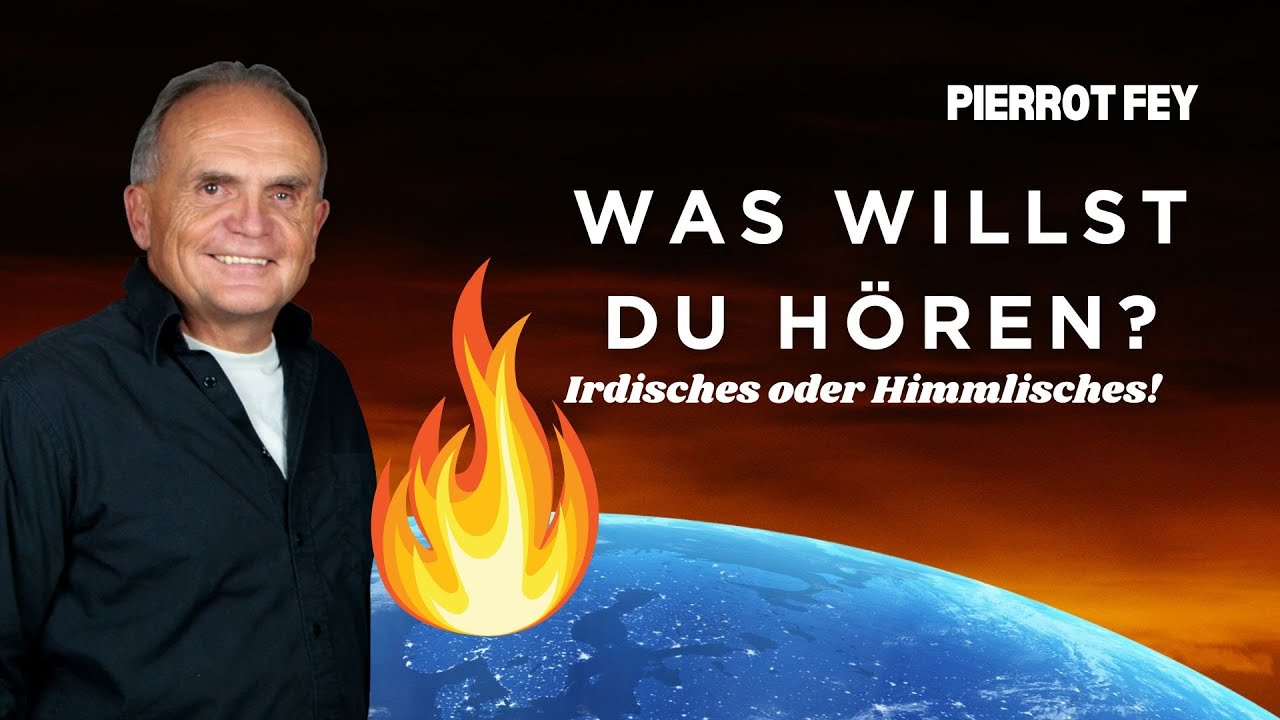 Pierrot Fey - Was willst du hören? Irdisches oder Himmlisches? - Pierrot Fey (17. Mai - 20 Uhr)