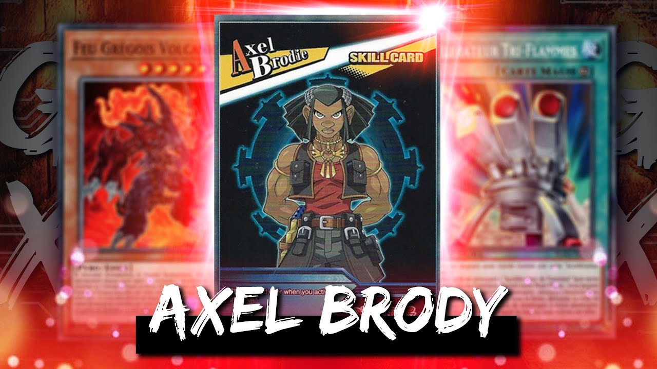 AXEL BRODY DECK PROFILE TOUTES SAISONS : Yu-Gi-Oh GX ! 💥
