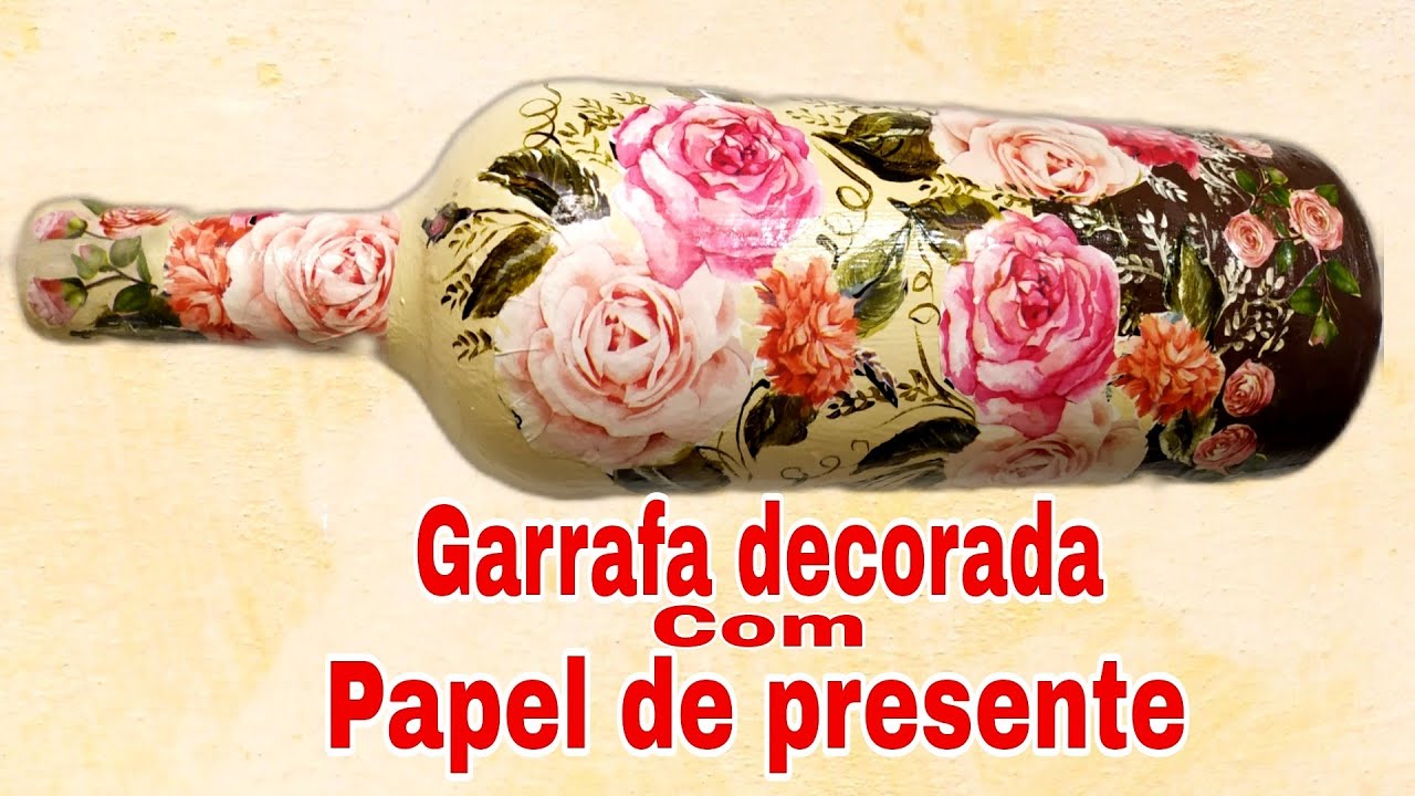 COMO PINTAR GARRAFA DE VIDRO E DECORAR COM PAPEL DE PRESENTE