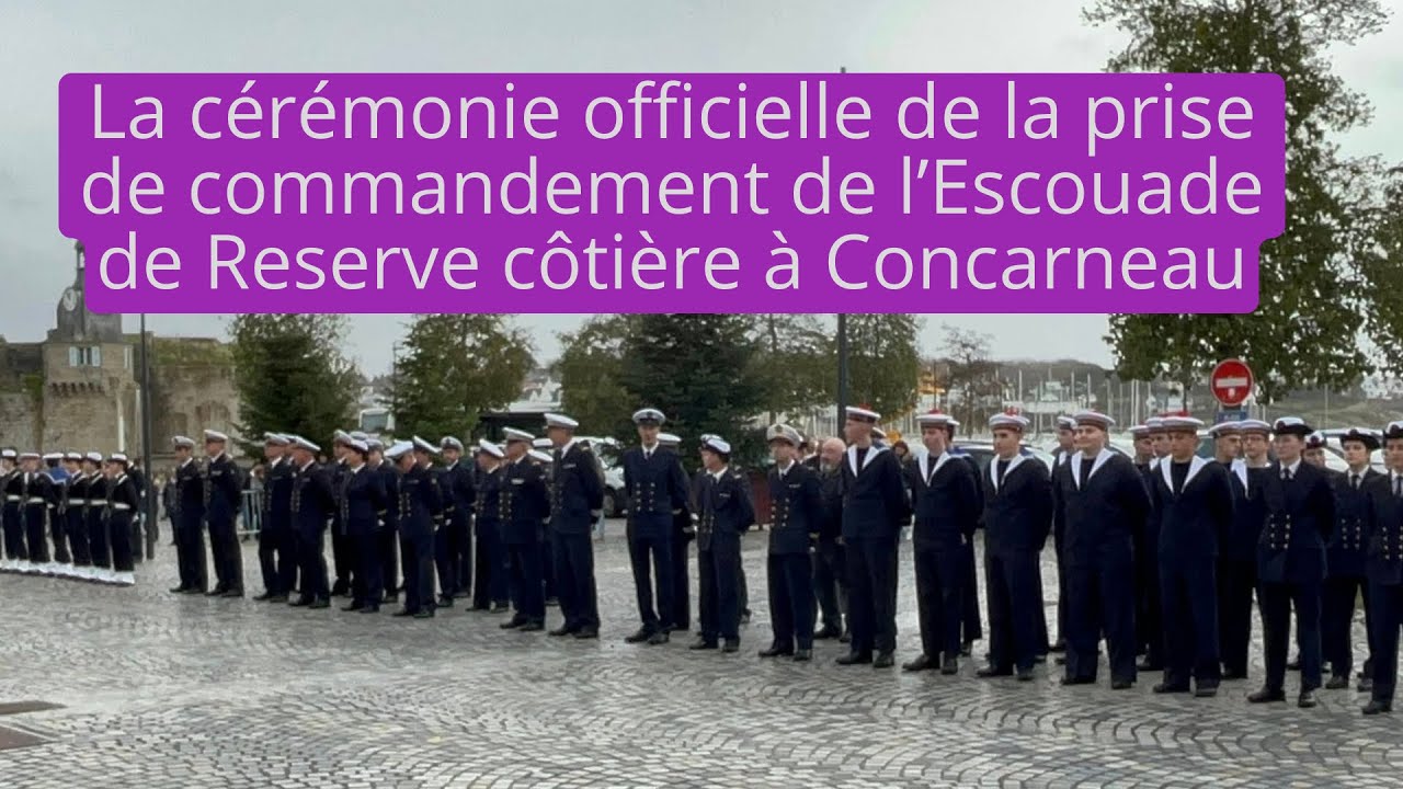 la cérémonie officielle de la prise de commandement de l’Escouade de Reserve côtière à Concarneau.