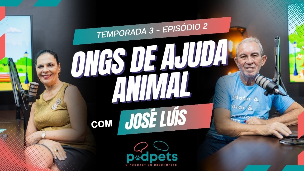 Podpets Ep02 - 3ª Temporada - Convidado: José Luís de Moraes (Paraíso dos Pets)