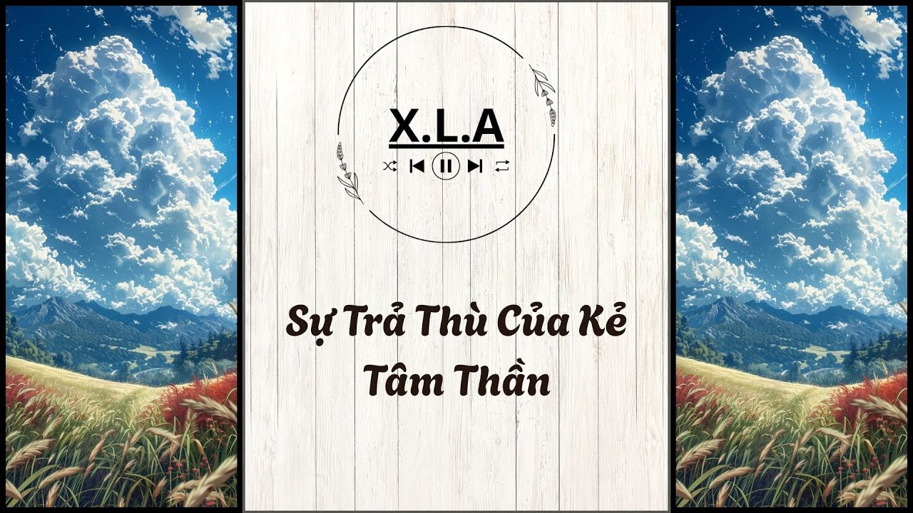 XÔI LẠC AUDIO | SỐ 61 SỰ TRẢ THÙ CỦA KẺ TÂM THẦN |#reviewtruyen #audiofull #tieuthuyet #vảmặt