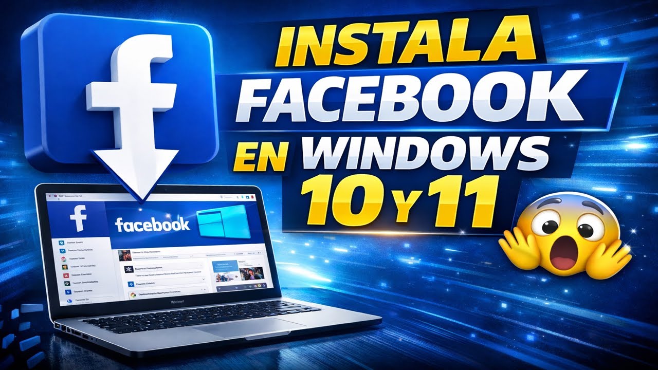 Instalar Facebook App en Windows 10 y 11 | Método Rápido y Fácil