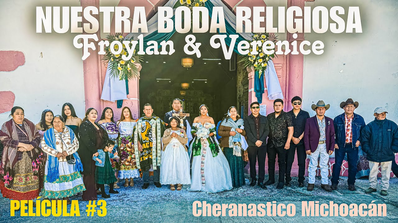 Fin - Boda Religiosa - Froylan & Verenice 